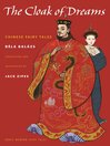 The Cloak of Dreams (eBook): Chinese Fairy Tales